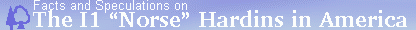 Facts and Speculations on I1 Hardins